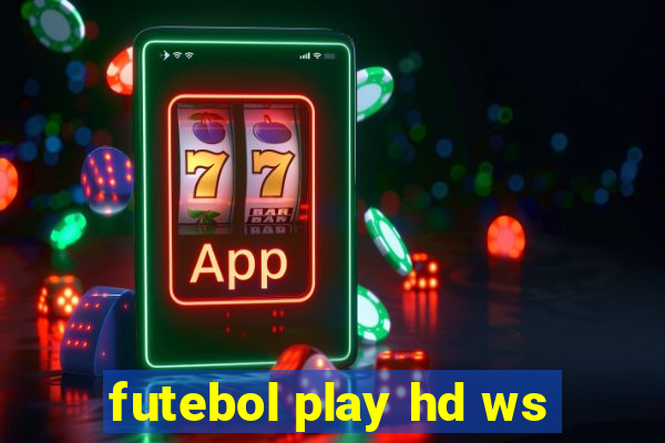 futebol play hd ws